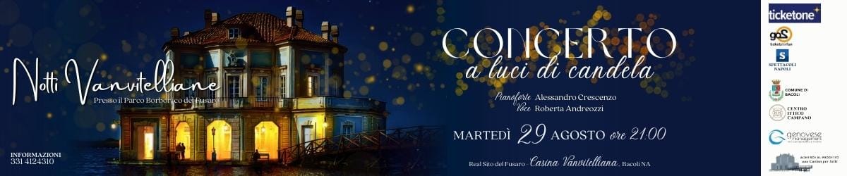 concerto luci di candela - notti vanvitelliane - fusaro - 30 agosto - casina vanvitelliana